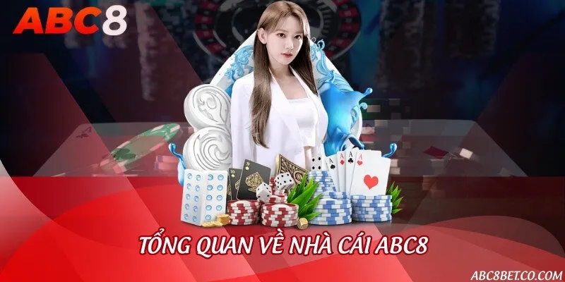 Tổng quan về nhà cái ABC8